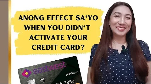What Happens If You Didn't Activate or You Cancel Your Credit Card | @CriselleMorales