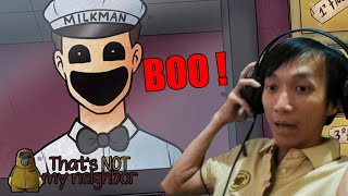 Disamperin Mr Milkman Horror  - That's not my Neighbor Part 1 Indonesia