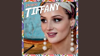 Tiffany - Ina Reni
