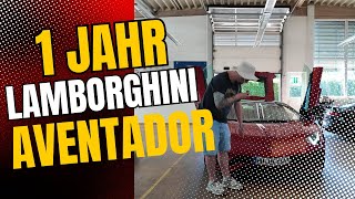 (fast) 1 Jahr Lamborghini Aventador - Mein Fazit!