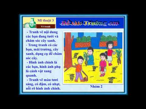 Mĩ thuật 3- Tuần 6: Vẽ tranh đề tài trường em