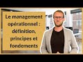 Le management oprationnel  dfinition principes et fondements