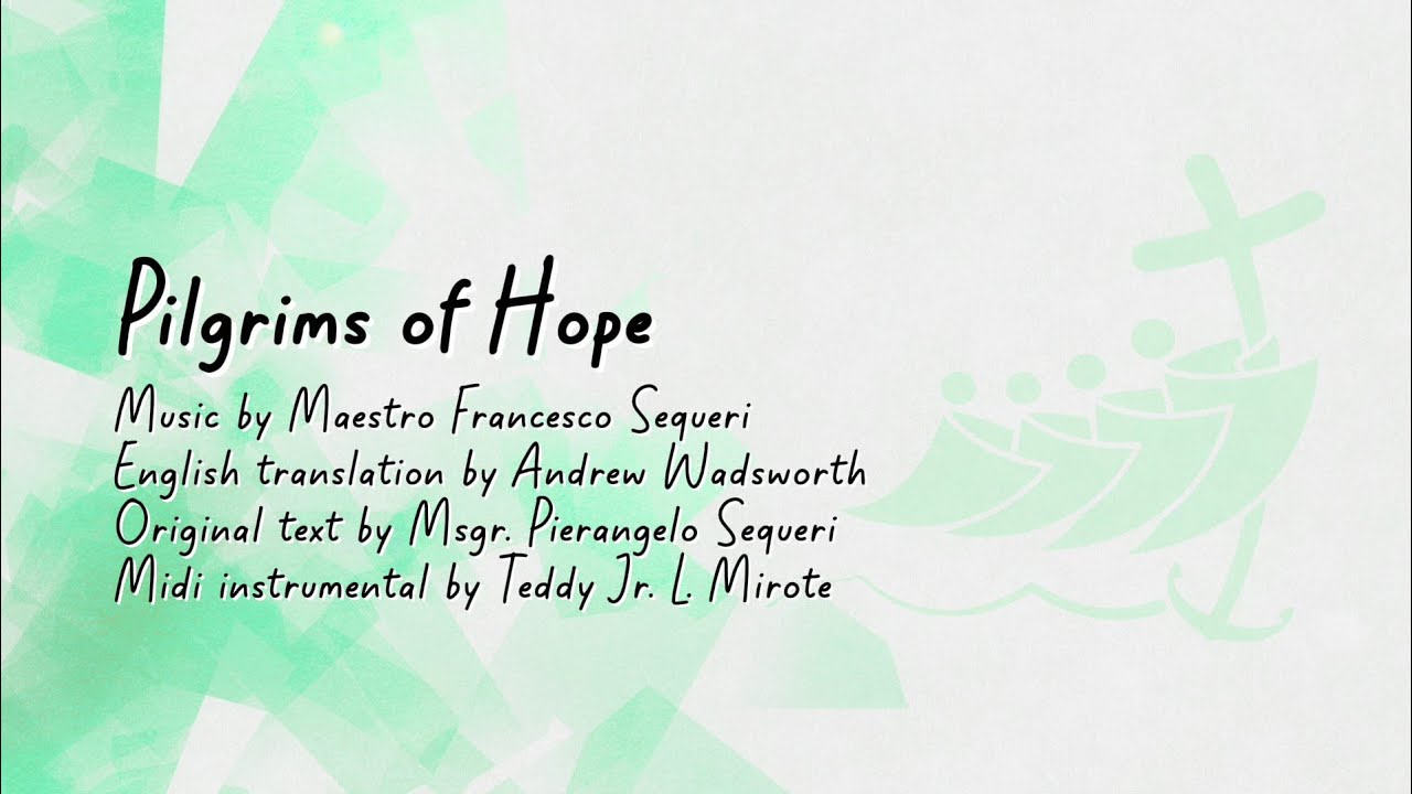 Pilgrims Of Hope Piano Instrumental Hymn For The Jubilee Year 2025 pilgrims-of-hope-piano-instrumental-hymn-for-the-jubilee-year-2025