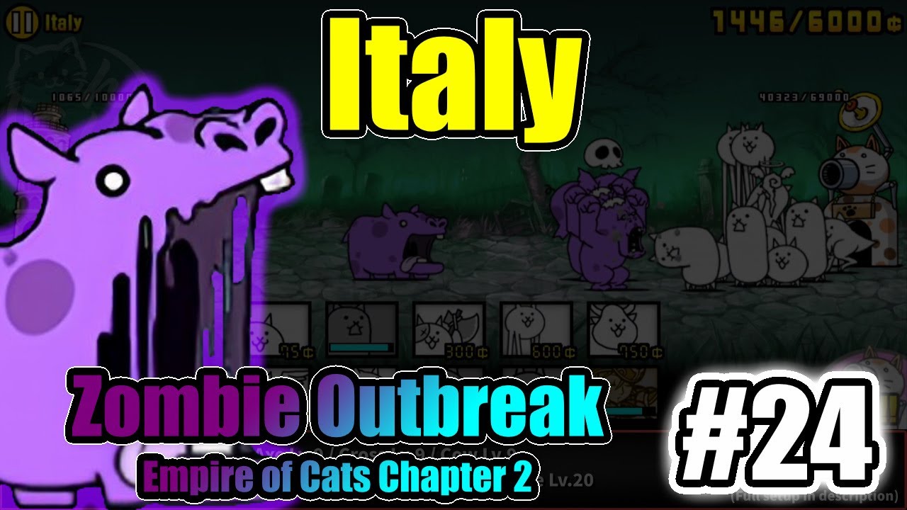 The Battle Cats – Italy｜Zombie Outbreak – Empire of Cats Ch.2 #24｜F2P – Basic + Special