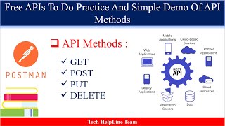 Free API Sites To Do Self Practice | Simple Practical Demo of API Methods | Intro of API Testing