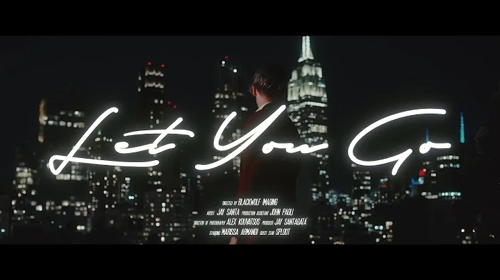 Jay Santa - Let You Go (Official Music Video)