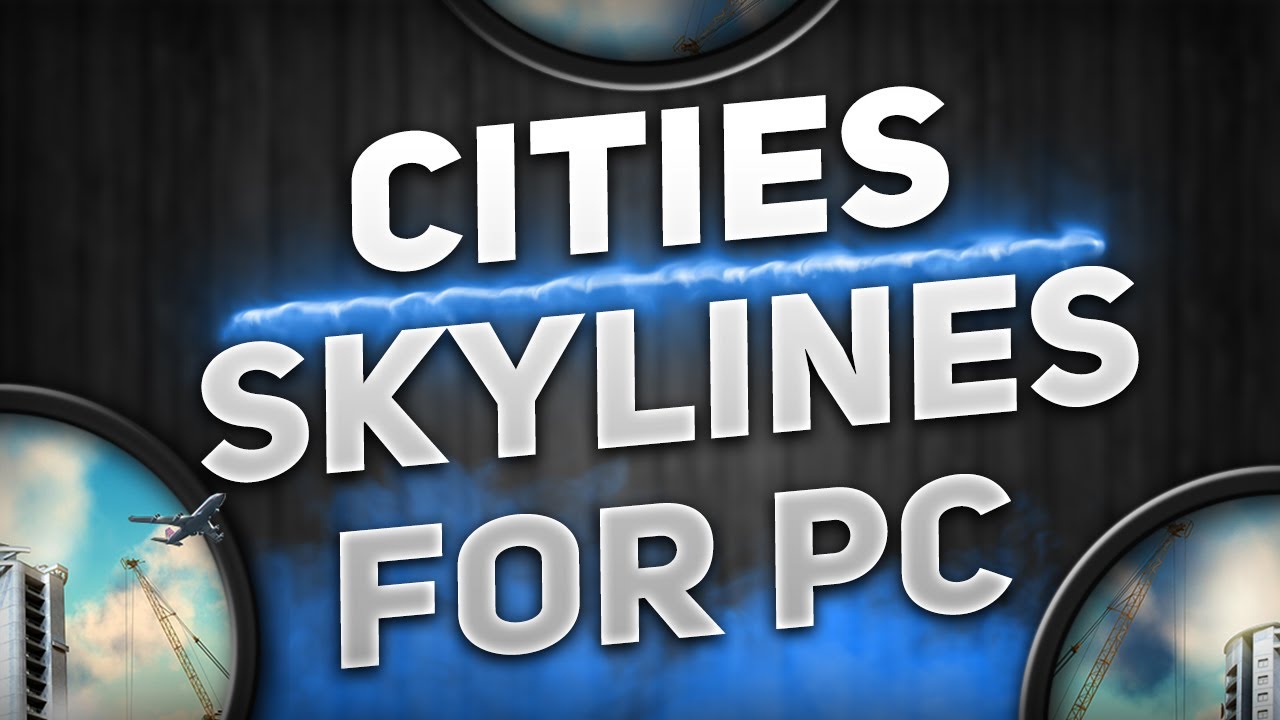 How To Play & Download CITIES SKYLINES | Install Tutorial | Safe 2025