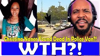WTH?! Christina Nance's Body Found Inside Police Van In Huntsville PD Parking Lot?! Footage Released Wealth