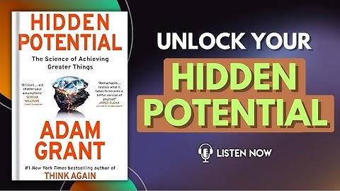 Hidden Potential by Adam Grant Audiobook | Book Summary in English