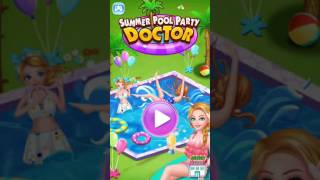 Playing summer pool party DOCTOR??? It was Fun😁😁😁 screenshot 4