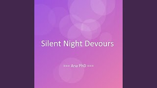 Silent Night Devours