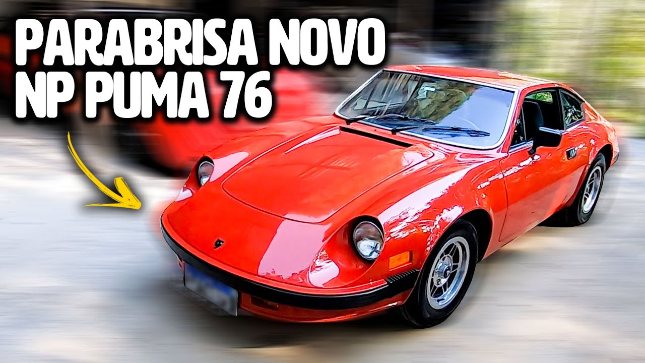 PUMA GTI 76 DE PARABRISA NOVO!!! COMO MUDOU O CARRO 😱