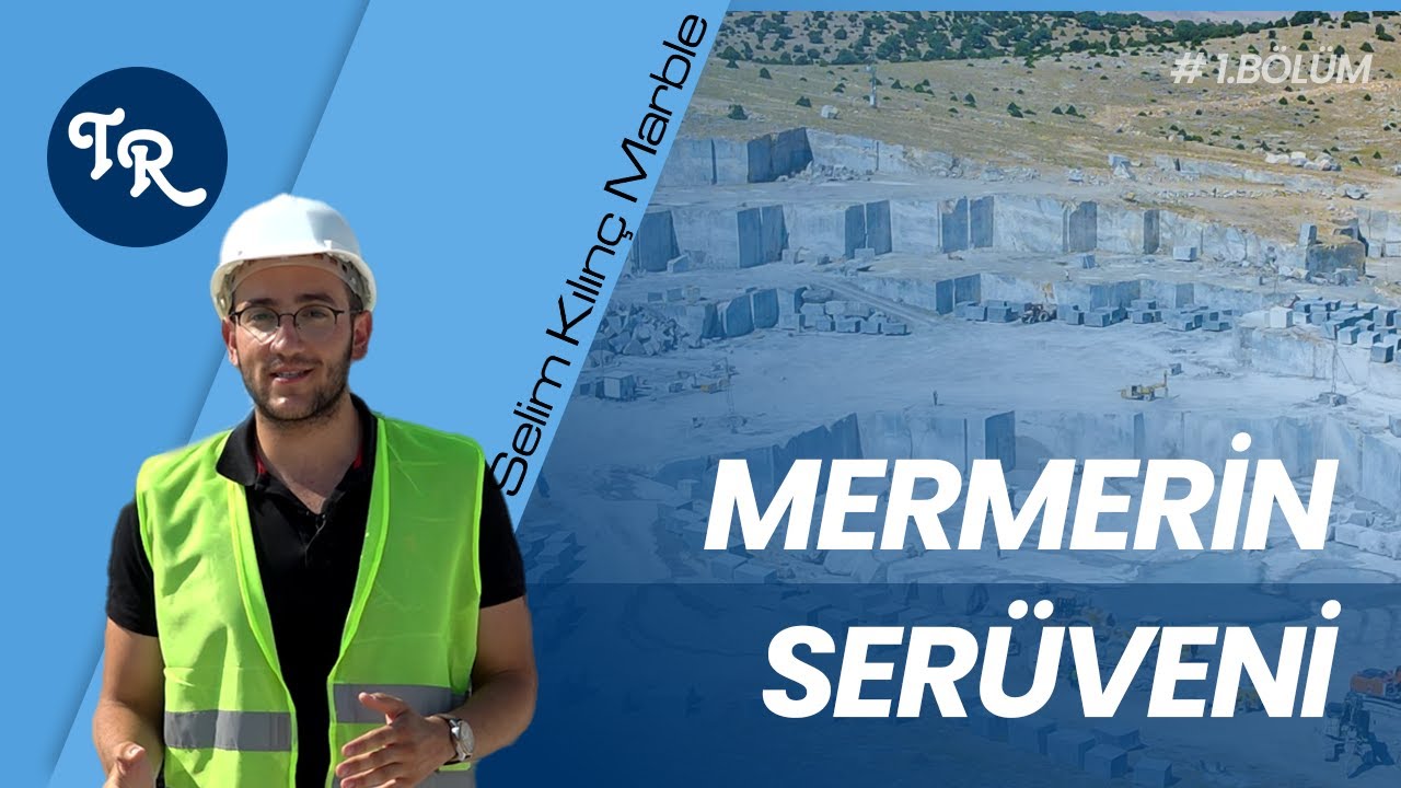 Mermer Nasıl Çıkartılır? | Mermer Ocağında İşler Nasıl Yürür?