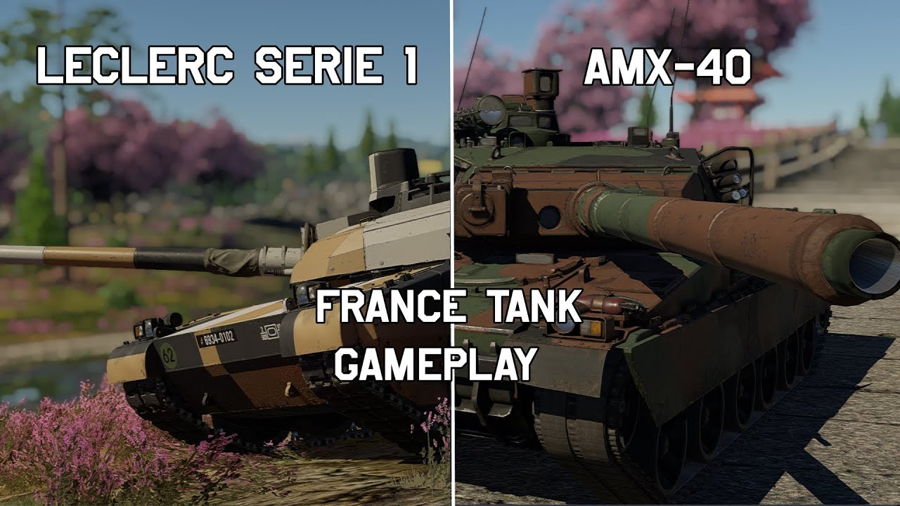 Warthunder 10.3 France AMX-56 Leclerc&AMX40