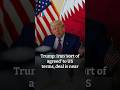 Trump: Iran ‘sort of agreed’ to US terms, deal is near