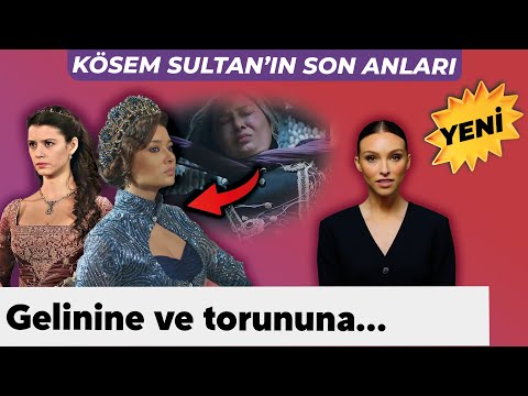 Kösem Sultan: Osmanlı’nın En Güçlü Kadını - Muhteşem Yüzyılın Son Tanığı | O An'lar