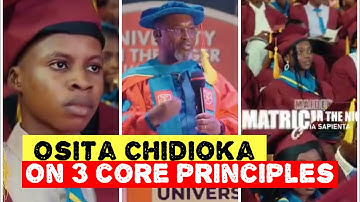 Osita Chidioka On 3 Core Principles Of Uche, Uchu, And Egwu-Chukwu