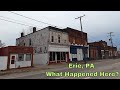 Erie pennsylvania  what happened to this place