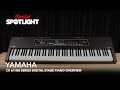 Yamaha CK 61/88 Series Digital Stage Piano Overview