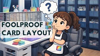 Stuck On What To Make? Try This Foolproof Card Layout Beginner Friendly, Repeatable Formula