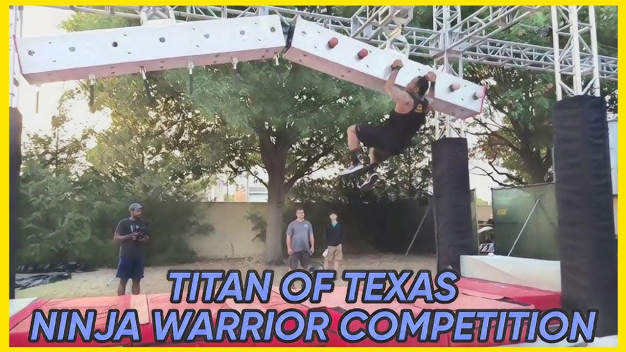 Titan Of Texas Ninja Warrior Competition