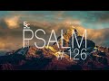 Psalm 126 