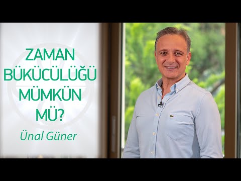 ZAMAN BÜKÜCÜLÜĞÜ MÜMKÜN MÜ?