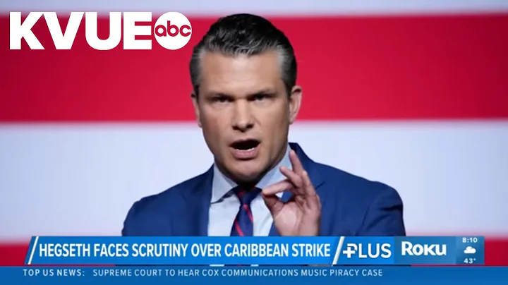 Defense Secretary Pete Hegseth facing scrutiny after 2 people killed in Caribbean strike
