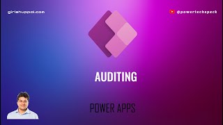Auditing in Microsoft Power Apps