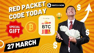 Binance Red Packet Codes Today (March 27) | Free Bitcoin Code Inside💸💰