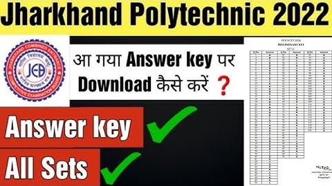 Jharkhand Polytechnic 2022 Answer key | Polytechnic Answer key 2022 | Set- A, Set- B, Set- C, Set- D