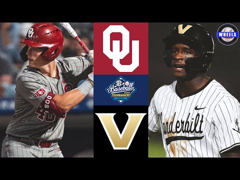 #12 Oklahoma vs #4 Vanderbilt | SEC Tournament Quarterfinal | 2025 College Baseball Highlights