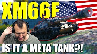 Is The New XM66F A Meta Tank in World of Tanks?!