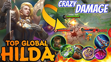 Hilda 1HIT 1KILL | New Meta Hilda | Best Build Hilda | Top Global Hilda ~ MLBB