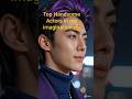 TOP HANDSOME C-drama Actors in my imagination.#youtubeshorts #cdramaclips #cdrama#actors #viralshort