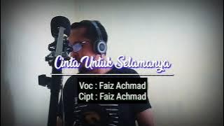 Faiz Achmad - Cinta untuk Selamanya