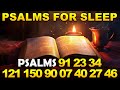 The Best Good Night Prayers To Fall Asleep |  Psalms 91, 23, 34, 121, 139, 90, 7, 40 , 27 , 46
