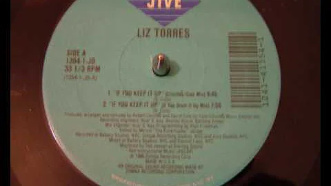 Liz Torres - If You Keep It Up