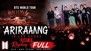BTS WORLD TOUR 'ARIRANG' IN LAS VEGAS DAY 4 FULL REPLAY