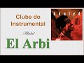 El Arbi - Khaled - Instrumental