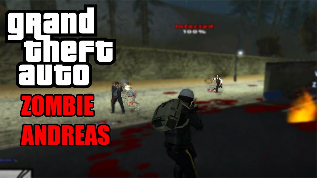 UN MOD DE ZOMBIES PARA GTA SAN ANDREAS MUY COMPLETO - YouTube