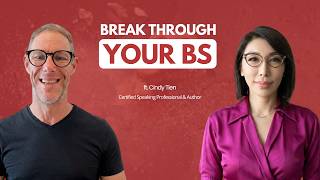 Facing Your Own BS - Self-Deception and Radical Honesty | Cindy Tien | Eps. 300