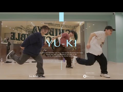 YU-KI "So Real / mabanua Feat, Nicholas Ryan Gant & Suede Jury" @En Dance Studio SHIBUYA SCRAMBLE