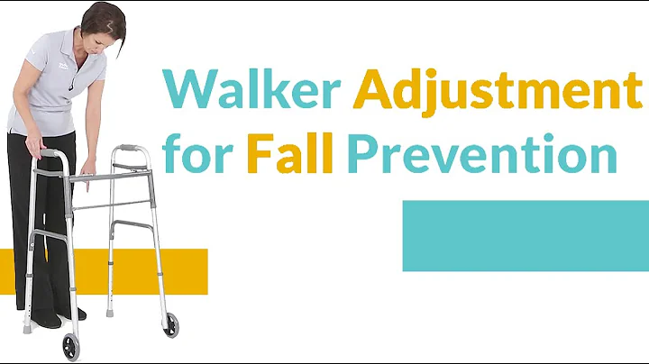 Walker Adjustment for Fall Prevention