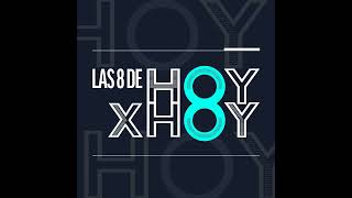 Las 8 de Hoy por Hoy | El fin de semana de incendios deja vecinos que lo pierden todo, bomberos e...