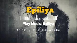 Epiliya // Most Popular Song Lyrics