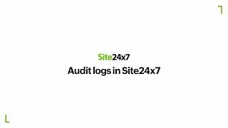 Audit logs in Site24x7