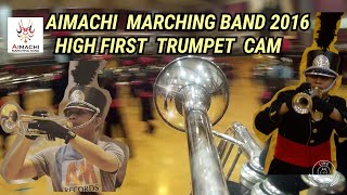 ​ Aimachi​ Marching Band 2016  High First Trumpet Cam #ทรัมเป็ต #วงโยฯ