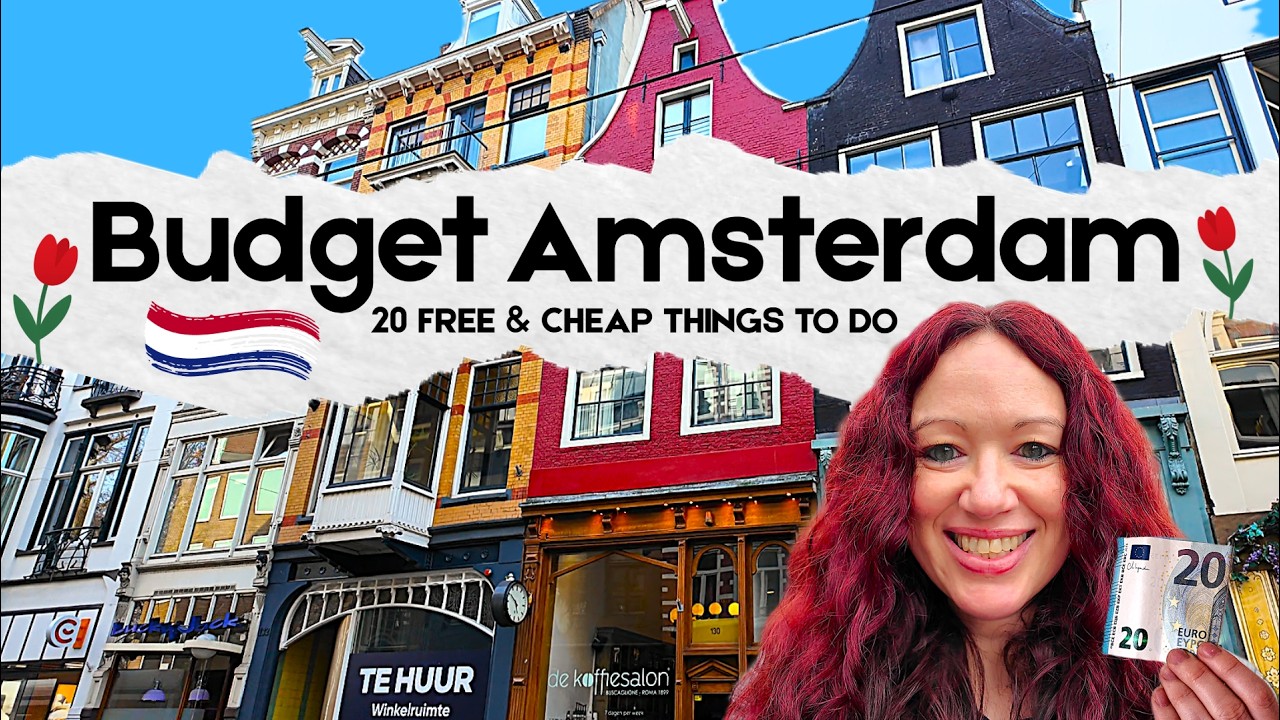 Budget Amsterdam | Top 20 Free & Cheap Things to do 2026 🌷 Travel Tips & Guide