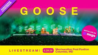 Goose 6/28/26 Merriweather Post Pavilion, Columbia, MD Set I Opener